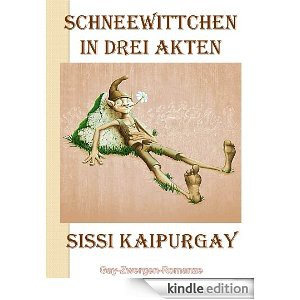 Schneewittchen in drei Akten Sissi Kaipurgay